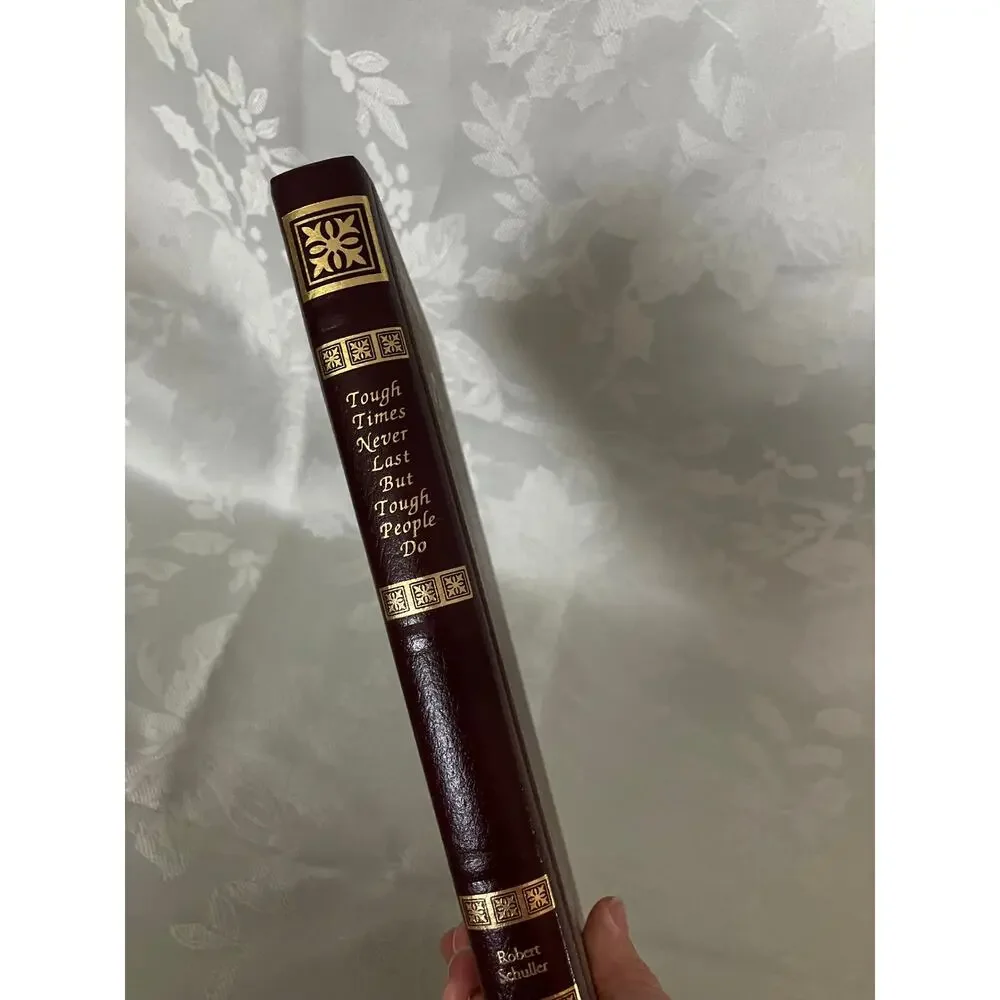 1983 Robert Schuller Tough Times Never Last Bonded Leather Gilt Book 16th Print